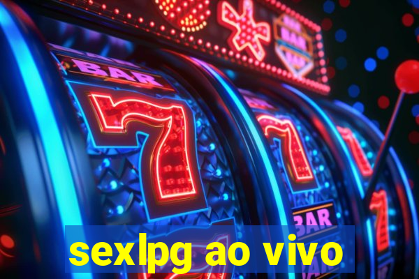 sexlpg ao vivo
